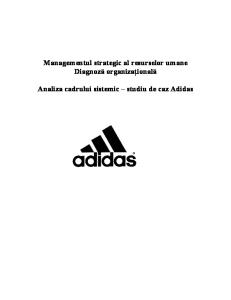 Diagnoza Organizational A - Studiu de Caz Adidas
