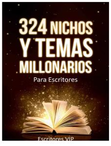 Diaz Lovera Cristina - 324 Nichos Y Temas Millonarios Para Escritores