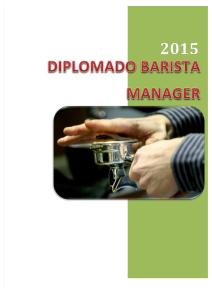 Diplomado Barista Manager 2015
