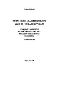 Dr. sc. Velimir Blažević, Rodni kraj i vlastiti korijeni vole se i ne zaboravljaju (Banja Lika, 2008.)