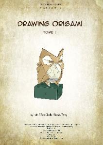 Drawing Origami Tome 1