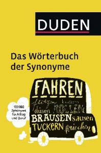 Duden - Das W 246 Rterbuch Der Synonyme-Dudenverlag 2016