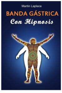 E-BOOK Metodo Banda Gastrica Con Hipnosis