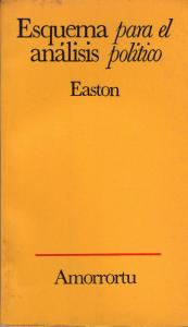 Easton David - Esquema Para El Analisis Politico