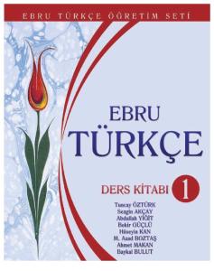 Ebru Turkce Ogretim Seti Ders Kitabi 1