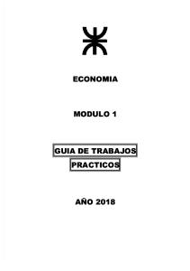 Economía - Módulo 1 - Guía de Trabajos Prácticos 2018