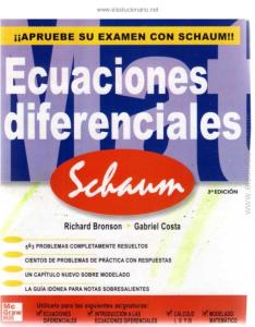 Ecuaciones Diferenciales - 3ra Edición – Richard Bronson y Gabriel B. Costa.