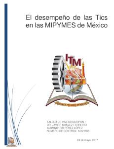 El Desempeño de Las Tics en Las MiPYMES de México; Raí Pérez López