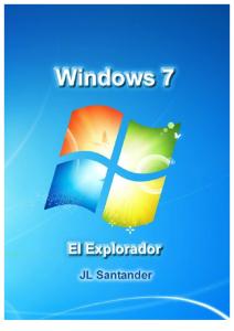 El Explorador de Windows 7