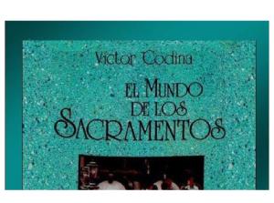 El Mundo de Los Sacramentos - Victor Codina