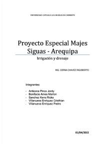 El Proyecto Especial Majes Siguas - Irrigacion y Drenaje