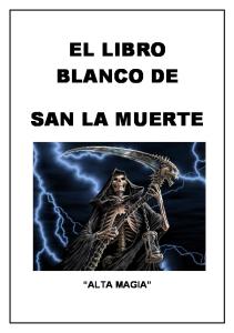 El+Libro+Blanco+de+San+La+Muerte