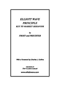 Elliott Wave Principle - Key to Market Behavior by Frost and Prechter