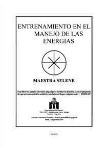 ENTRENAMIENTO EN EL MANEJO DE LAS ENERGIAS - Maestra Selene.doc