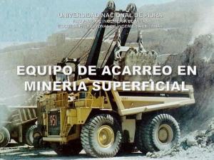 Equipo de Acarreo en Mineria Superficial