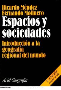 Espacios y Sociedades Introducción a La Geografía Regional Del Mundo Introducción a La Geografía Regional Del Mundo