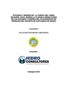 ESTUDIOS Y DISEÑOS DE LA CUENCA DEL CANAL RICAURTE EN LA PLAZUELA