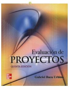Evaluación de Proyectos - 5ta Edición - Gabriel Baca Urbina
