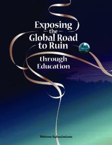 Exposing the Global Road to Ruin through Education