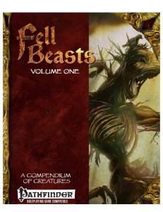 Fell Beasts, Volume One