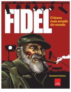 Fidel -  o Tirano Mais Amado do - Humberto Fontova.pdf