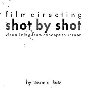 Film Directing Shot by Shot