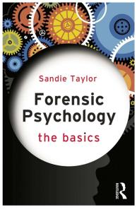 Forensic Psychology the Basics