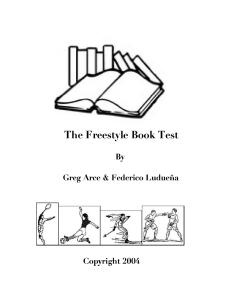 Freestyle Book Test by Greg Arce