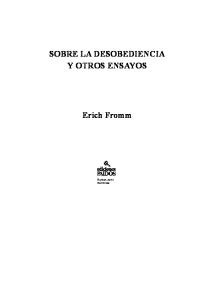 Fromm, Erich - Sobre La Desobediencia y Otros Ensayos