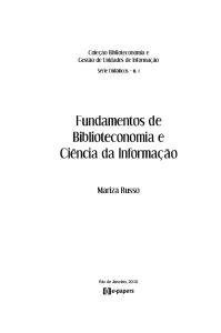 Fundamentos Da Biblioteconomia e Ciencia Da Informacao - Mariza Russo