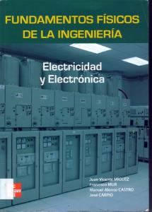 Fundamentos Físicos de la Ingeniería - Electricidad y Electronica [UNED]