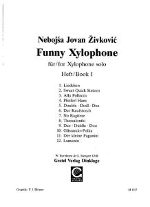 Funny Xylophone Book 1 - Zivkovic, Nebojsa