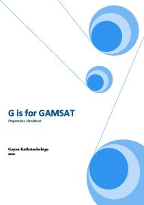 G is for GAMSAT- Preparation Handbook