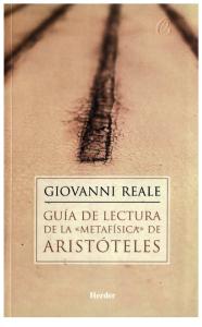 Giovanni Reale- Guía de Lectura de La Metafísica de Aristóteles