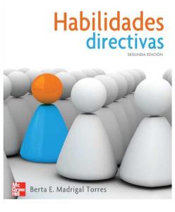 Habilidades-Directivas-2ed-Berta-E-Madrigal-Torres.pdf