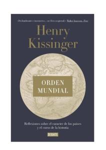 Henry Kissinger - Orden Mundial.pdf