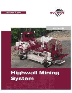 Highwall Mining System