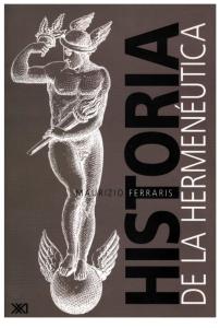 Historia de La Hermenéutica- Maurizio Ferraris