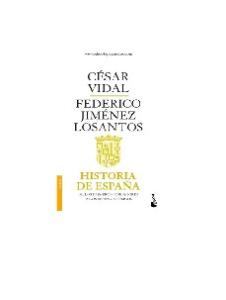 Historia Espana I Cesar Vidal Jimenez Losantos