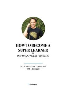How to Become a Super Learner by Jim Kwik Workbook