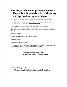 Hypnotism, Mesmerism, Mind-Reading and Spritualism By a. Alpheus