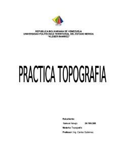 Informe Topografico Practica 3 Teodolito Freddy
