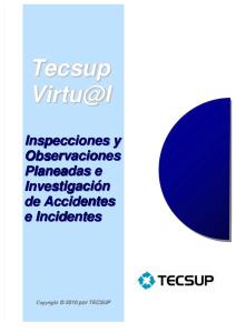 Inspecciones y Observaciones Planeadas e Investigacion de Accidentes e Incidentes.