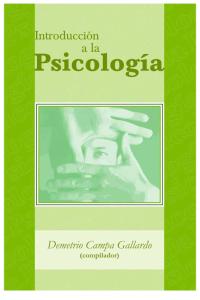 Introduccion a La Psicologia - Campa Gallardo, Demetrio (Compi