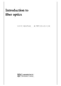 Introduction to fiber optics by Ajoy Ghatak & K. Thyagarajan.pdf