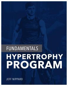 Jeff+Nippard's+Fundamentals+Hypertrophy+Program.pdf