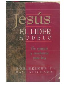 Jesús El líder Modelo parte 1