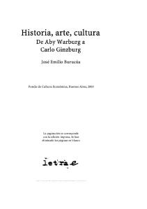 Jose Emilio Burucua Historia Arte Cultura de Aby Warburg a Carlo Ginzburg