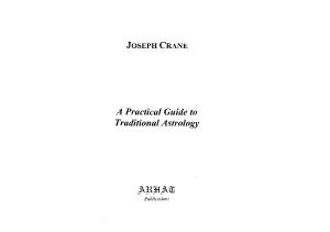Joseph Crane - A practical guide to traditional astrology.pdf