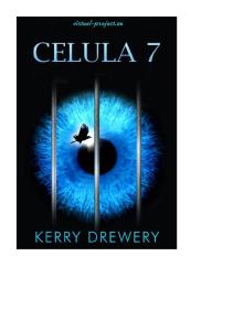 Kerry Drewery - Celula 7 (v.1.0)
